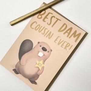 Old English Co. Best Dam Cousin Ever Birthday Greeting Card - Beaver Pun Funny Birthday Card for Cousin - Cute Card from Family - Thank You Cousin Card | Blank Inside with Envelope