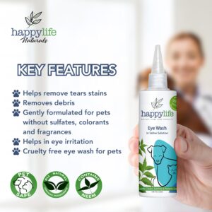 Happy Life Naturals-Dog Eye Wash Solution- Premium Eye Drops for Dogs and All kinds of Pets- Dog Eye Drops for Infection, Clears Tear Stains, Soothes Irritations- Neem Extract, Saline Solution - 120ml