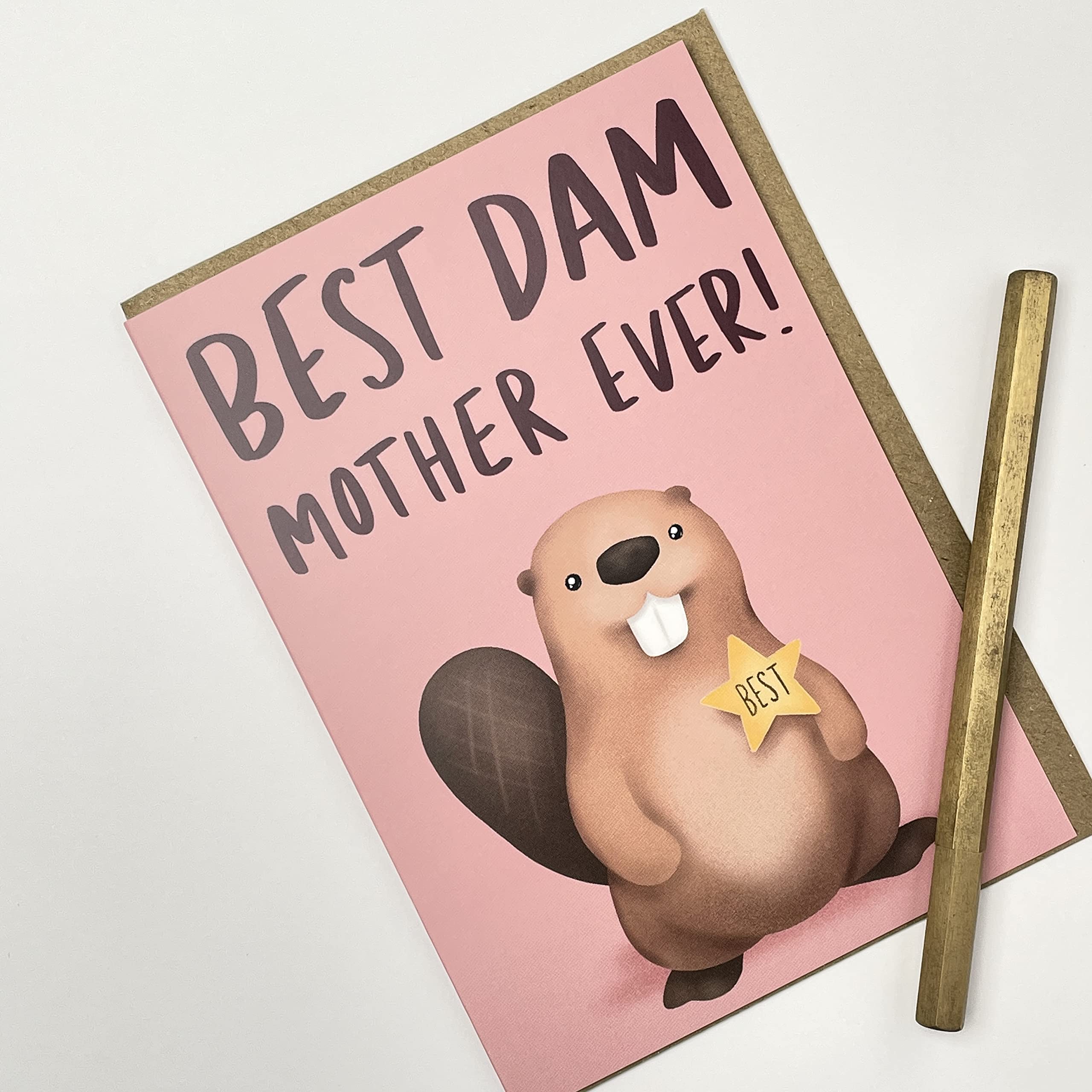 Old English Co. Best Dam Mother Ever Birthday Card - Beaver Pun Funny Mother's Day Card for Mum Mom - Cute Card from Son Daughter - Congratulations Well Done Card | Blank Inside with Envelope