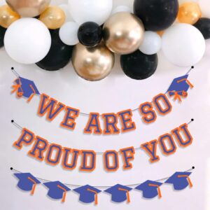 We Are So Proud Of You Banner Graduation Party Decorations Congrats Grad Cap Garlands Wall Sign Blue And Orange