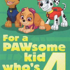 Paw Patrol Happy 4th Fourth Birthday Card (Age 4) Featuring Chase, Skye, and Marshall - For a PAWsome Kid Who's Turning 4... You're Wished Adventure, Fun, and More! Happy 4th Birthday!