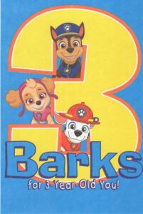 paw patrol happy 3rd third birthday card (age 3) featuring chase, skye, and marshall - hope your 3rd birthday is as pawsome as you are!