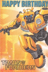 transformers happy birthday card featuring bumblebee - today's your day to rule the galaxy - hope it's a blast! - color me