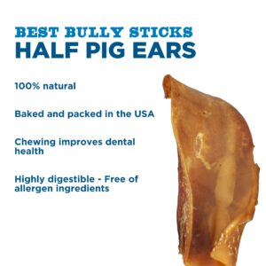 Best Bully Sticks All Natural USA Baked & Packed Half Pig Ears for Dogs - Single Ingredient Easily digestible 100% Pork Dog Chew Treats - Great for Puppies, Small, Medium, and Large Dogs - 25 Pack