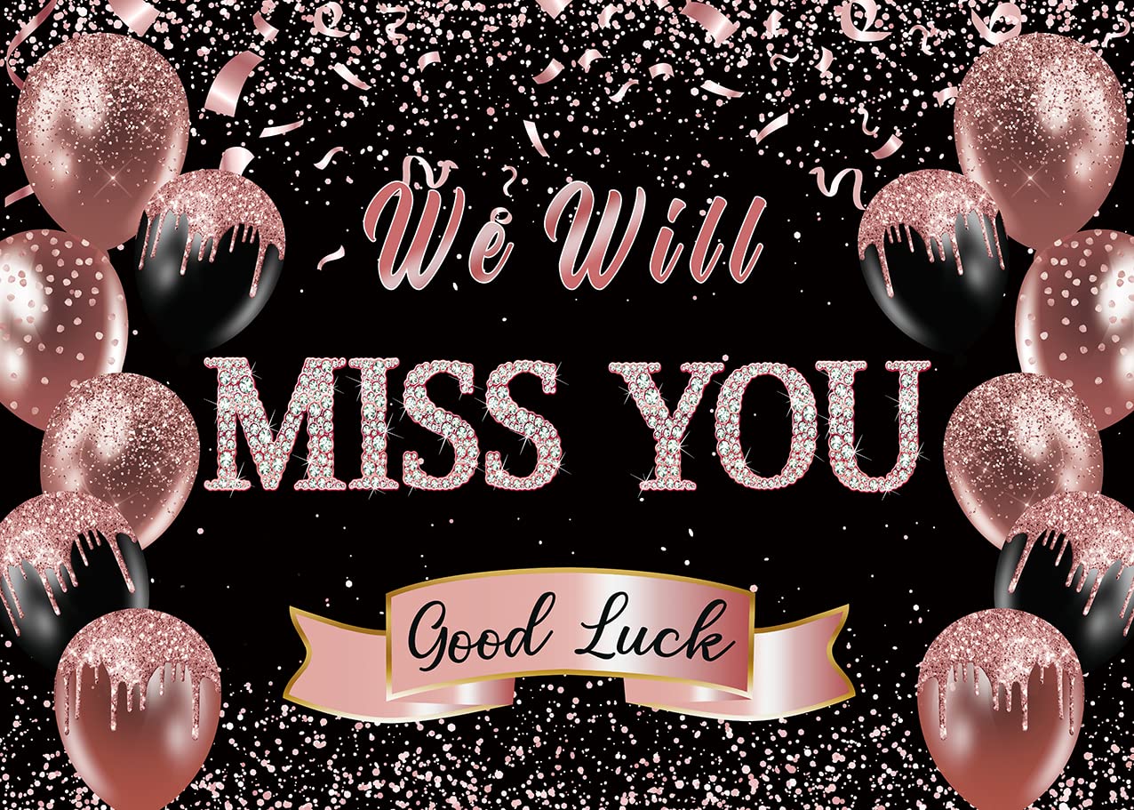 Retirement Farewell Party Backdrop We Will Miss You Rose Gold Glitter Balloon Photography Background Goodbye Going Away Retirement Bye Office Work Graduation Party Decoration 7x5FT