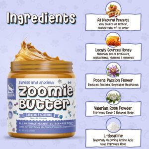 Zoomie Butter Stress & Anxiety Dog Peanut Butter Spread Supplement, All Natural Calming Dog Treat. Human Grade & Safe Puppy Food, Passion Flower for Separation Anxiety, Behavior Aid, USA Grown & Made