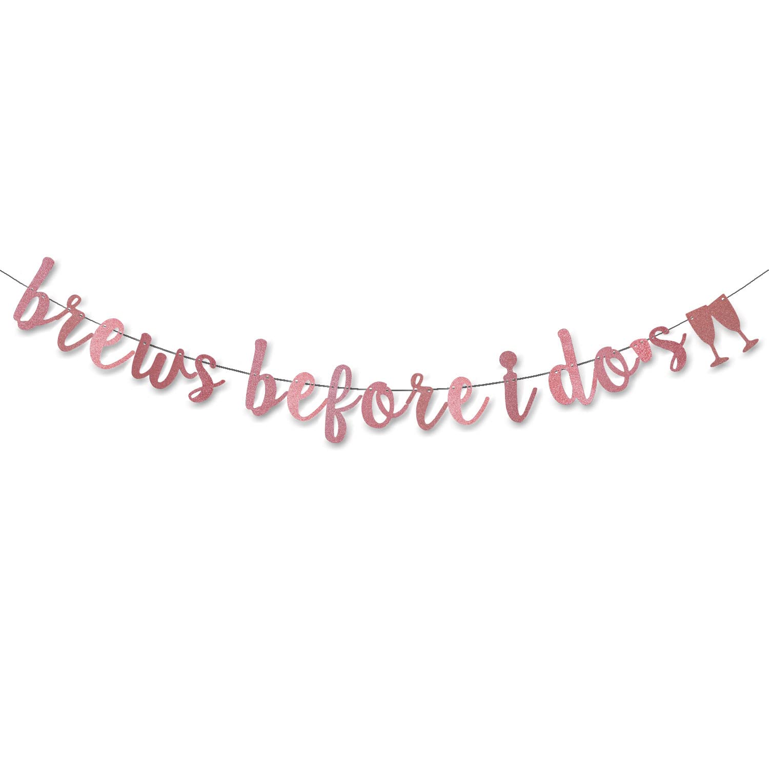 Brews Before I Do's Banner Rose Gold Hanging Glitter Garland for Bachelorette Engagement Party Decorations Bridal Shower Wedding Sign