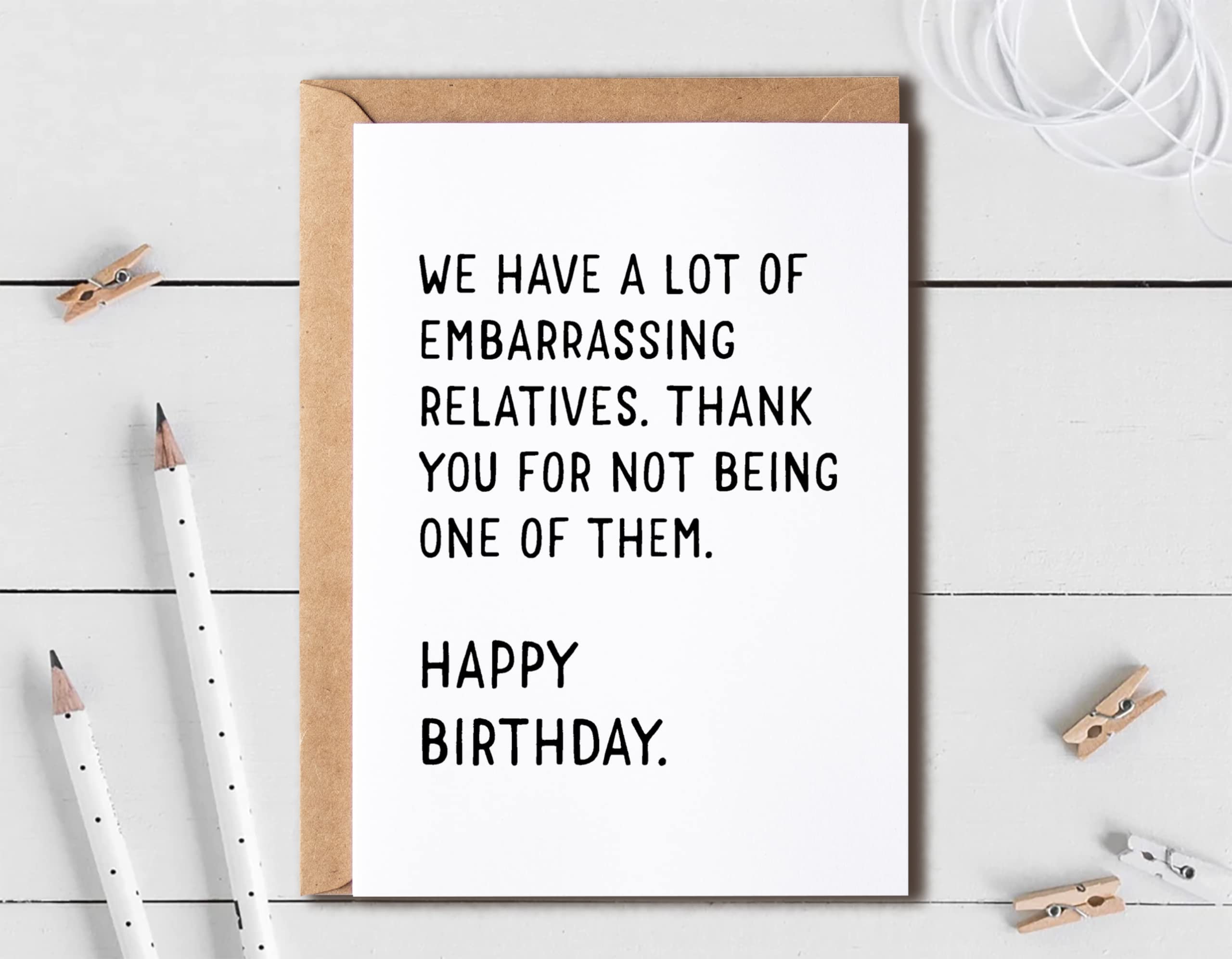 We Have A Lot Of Embarrassing Relatives - Funny Happy Birthday Gifts - Joke Birthday Card - Birthday Card For Family - Cute Birthday Card