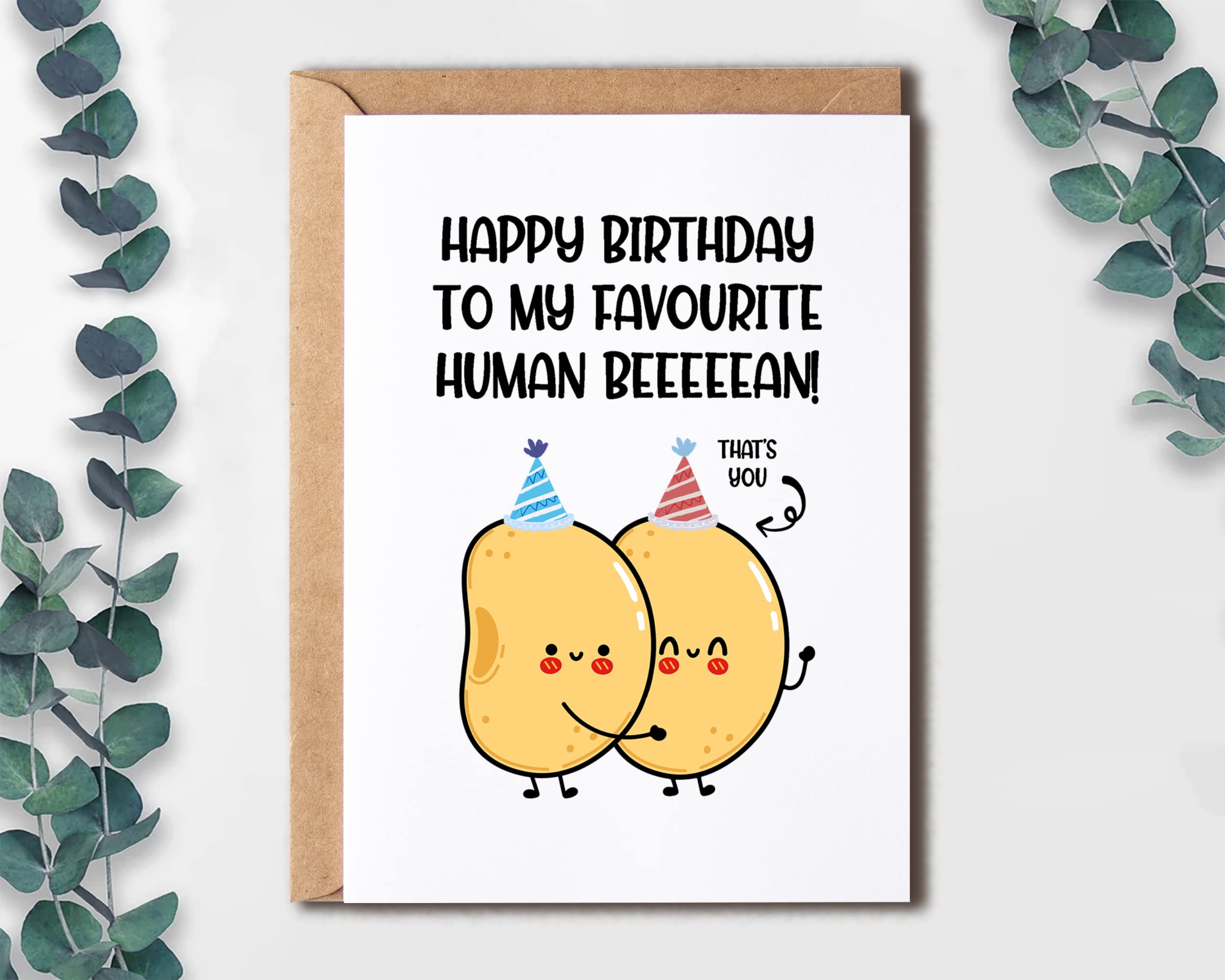 EruditeGifts Happy Birthday To My Favourite Human Bean - Card For Women And Men - Romantic Card Gifts For Her And Him - Funny Birthday Card