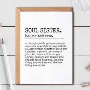 Soul Sister Card - Funny Sister Greeting Card - Sister Gifts - Christmas Thanksgiving Birthday Card For Soul Sister - Best Friend Gift Idea