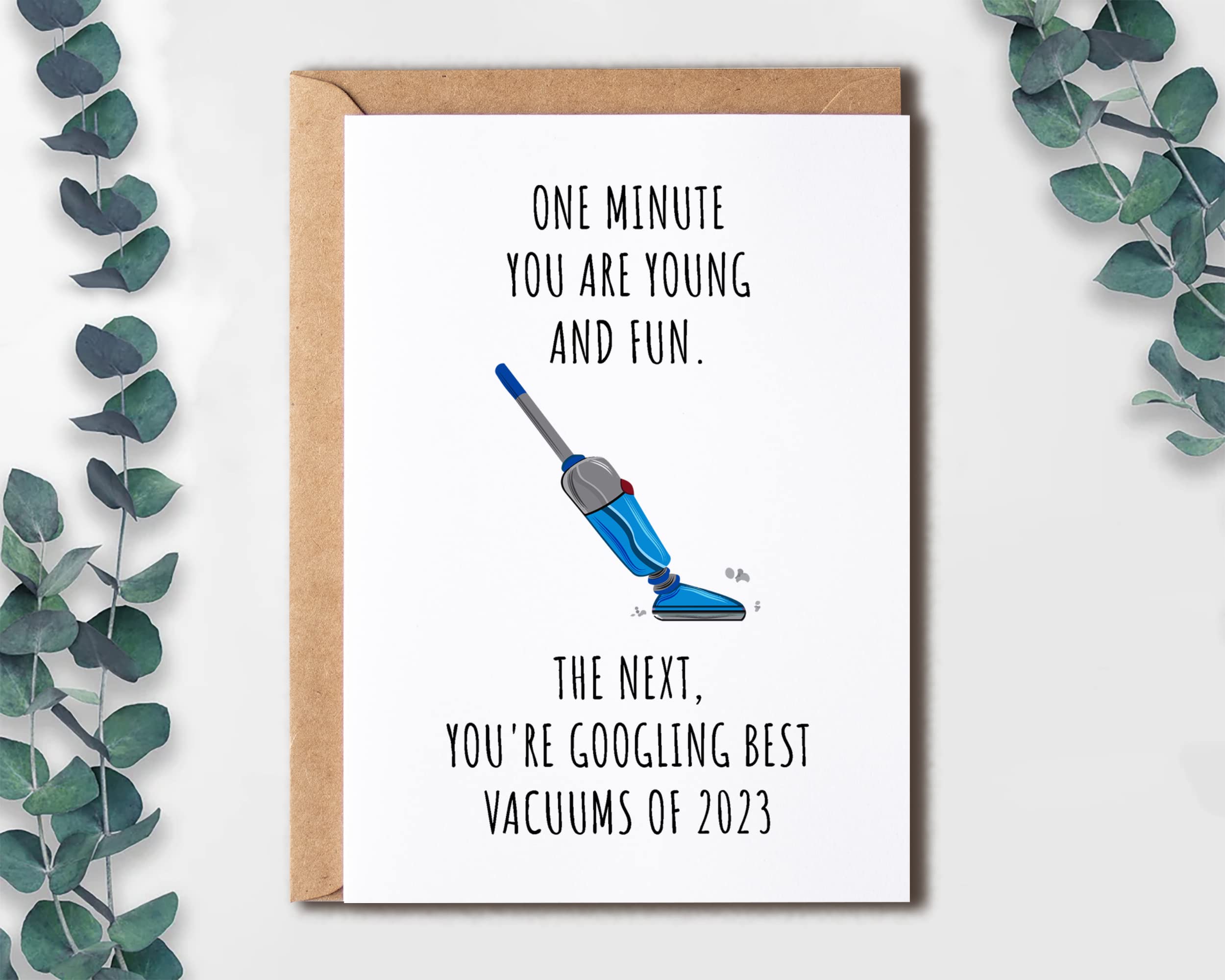 EruditeGifts One Minute You Are Young And Fun - Funny Birthday Card For Women Men - Happy Birthday Cards For Dad Mom Sister Brother Friend