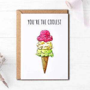 EdgarGifts You're The Coolest - Ice Cream Card - Love Card - Best Friend Card - Birthday Card - Cute Greeting Card - Cookie Card