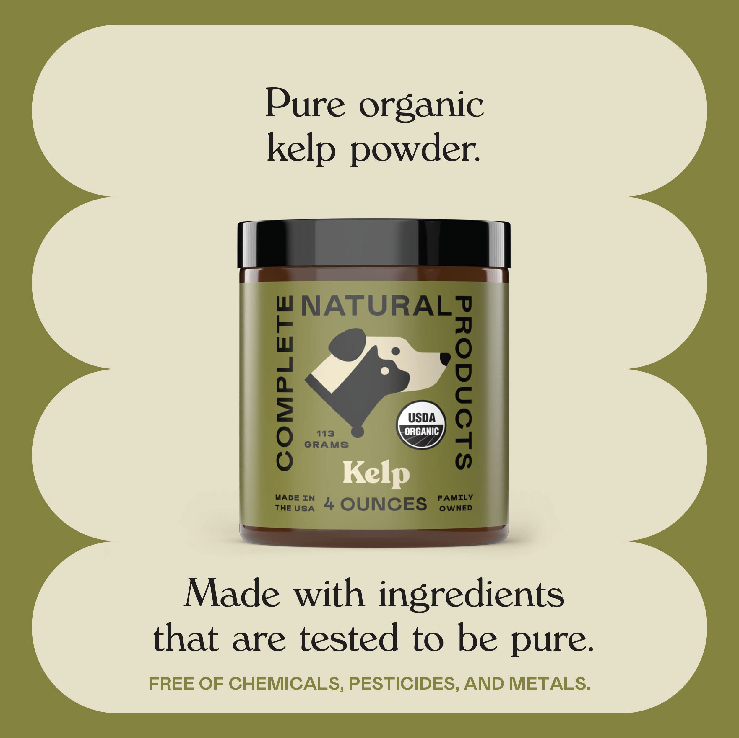 Complete Natural Products Organic Kelp Powder for Pets - 4oz - Pure Organic Kelp Powder