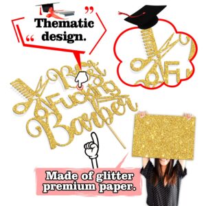 Best Fucking Barber Cake Topper, Congrats Barber, Class of 2024 Cosmetology School Graduation Themed Party Decorations Supplies, Gold Glitter