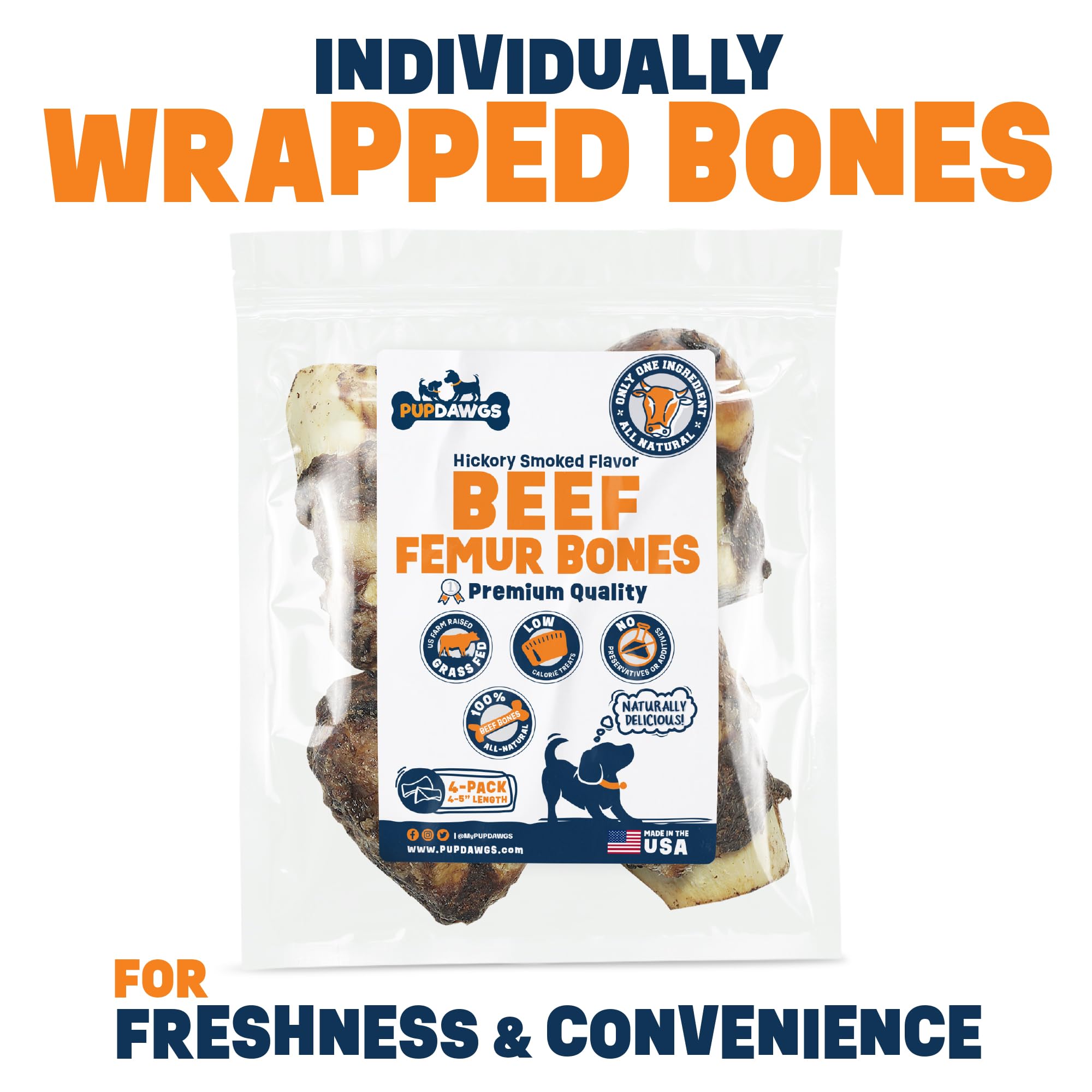 PUPDAWGS Single Ingredient Dog Bones - Made in USA - Beef Femur Bones - Natural Dog Bones for Aggressive Chewers - from USDA Inspected Beef - Hickory Smoked - Individually Wrapped (4 Piece Pack)