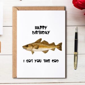 EdgarGifts I Got You This Cod - Happy Birthday Card - Funny Birthday Card - Fish Birthday Card - Birthday Card For Dad - Card For Husband