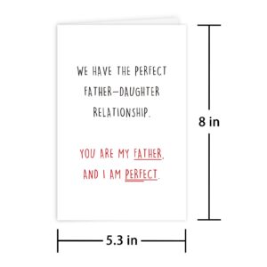 Leinessy Funny Fathers Day Card from Daughter, Humorous Dad Birthday Card, You are My Father and I am Perfect