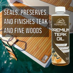 Premium Teak Oil 16 Oz | Wood Oil, Preserver, Stain, Sealer, and Protector | Great for Teak Furniture and Boat and Marine Interior Teak Wood