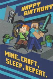 minecraft happy birthday card featuring steve and alex - happy birthday - mine, craft, sleep, repeat. - have an epic birthday adventure!