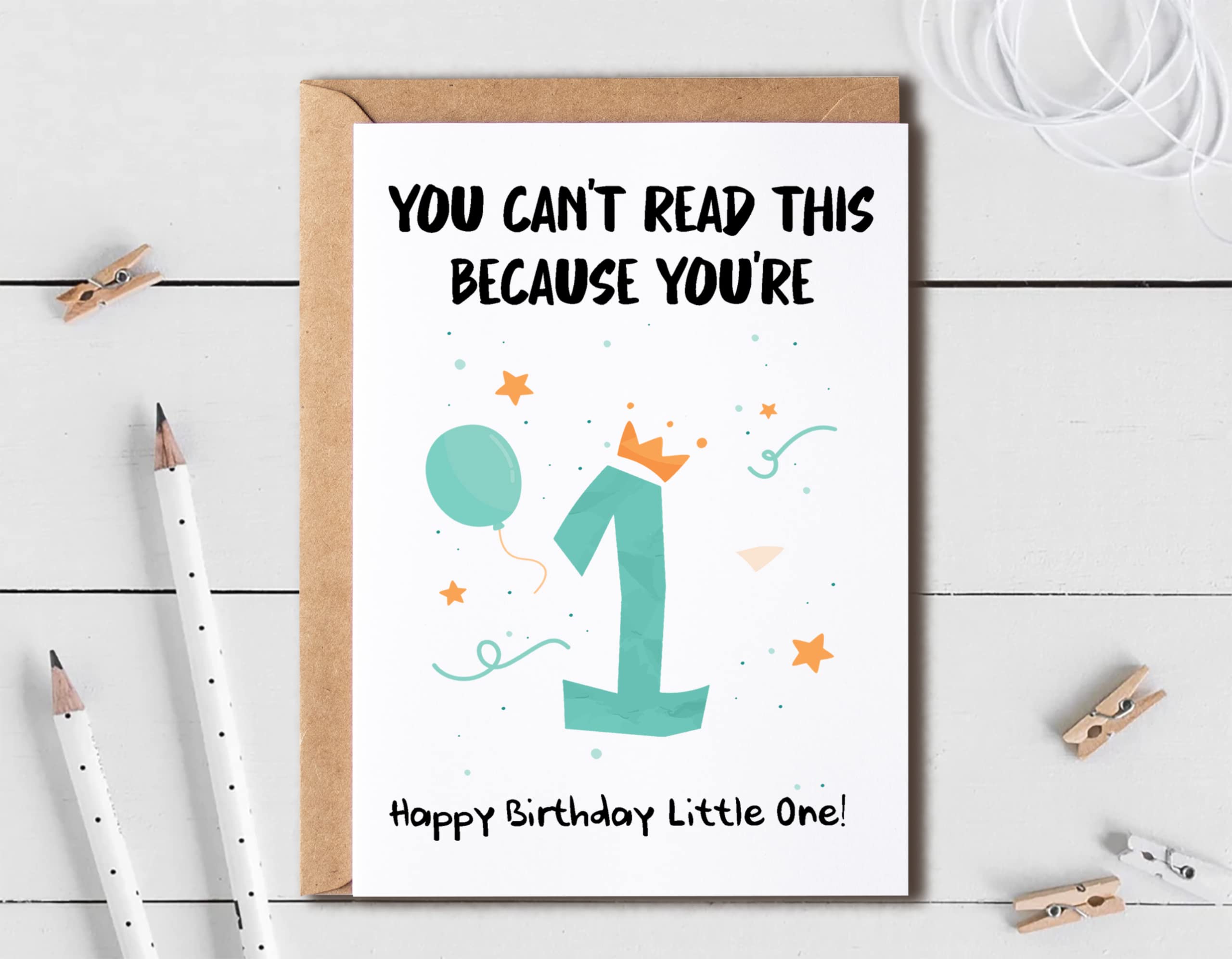 You Can't Read This Because You're - Happy Birthday Card For Kids - First Birthday Gifts - His And Her First Birthday Cards