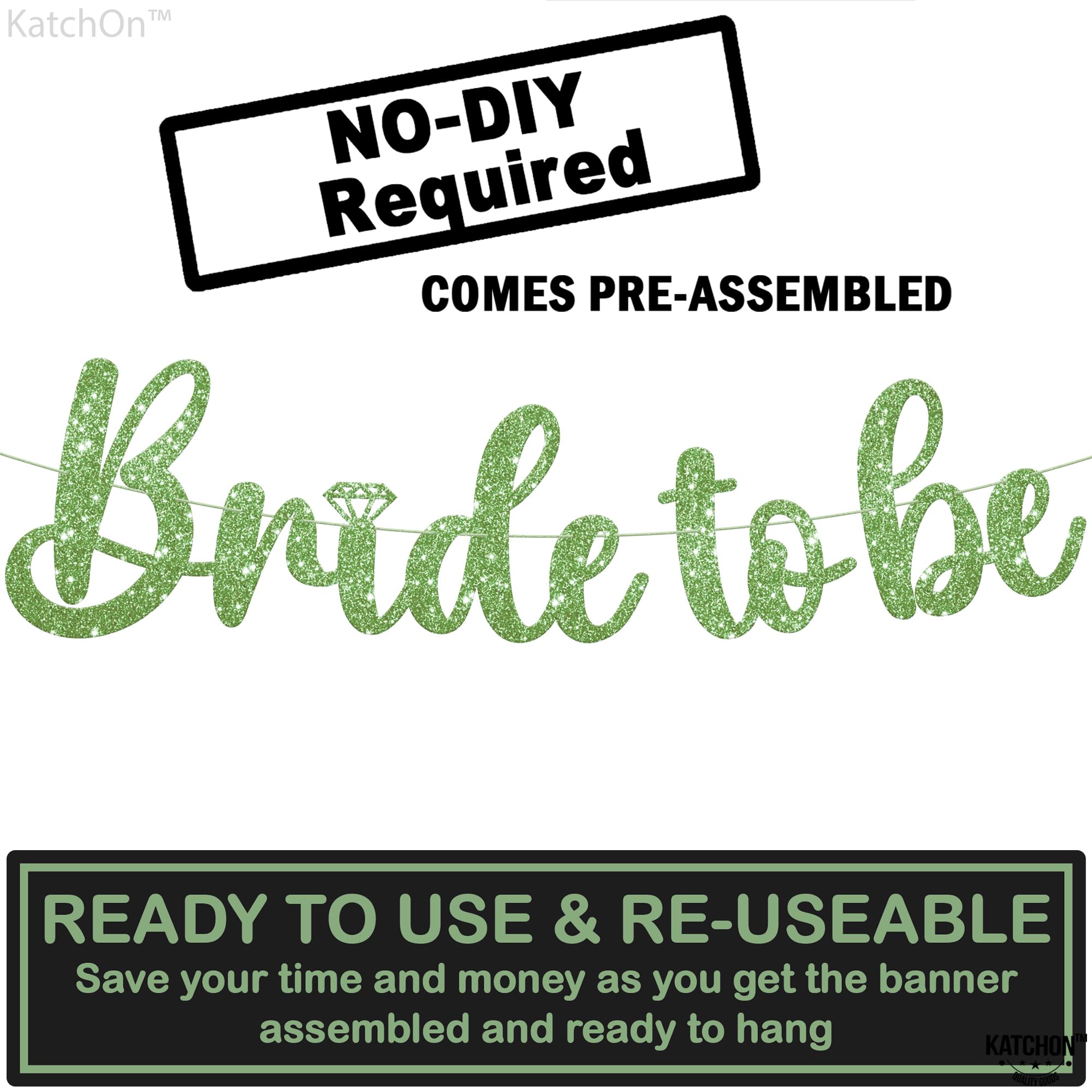 KatchOn, Green Glitter Bride To Be Banner - 10 Feet, No DIY | Green Bride to Be Sign for Bachelorette Party Decorations | Bridal Shower Banner for Bridal Shower Decorations | Bride To Be Decorations