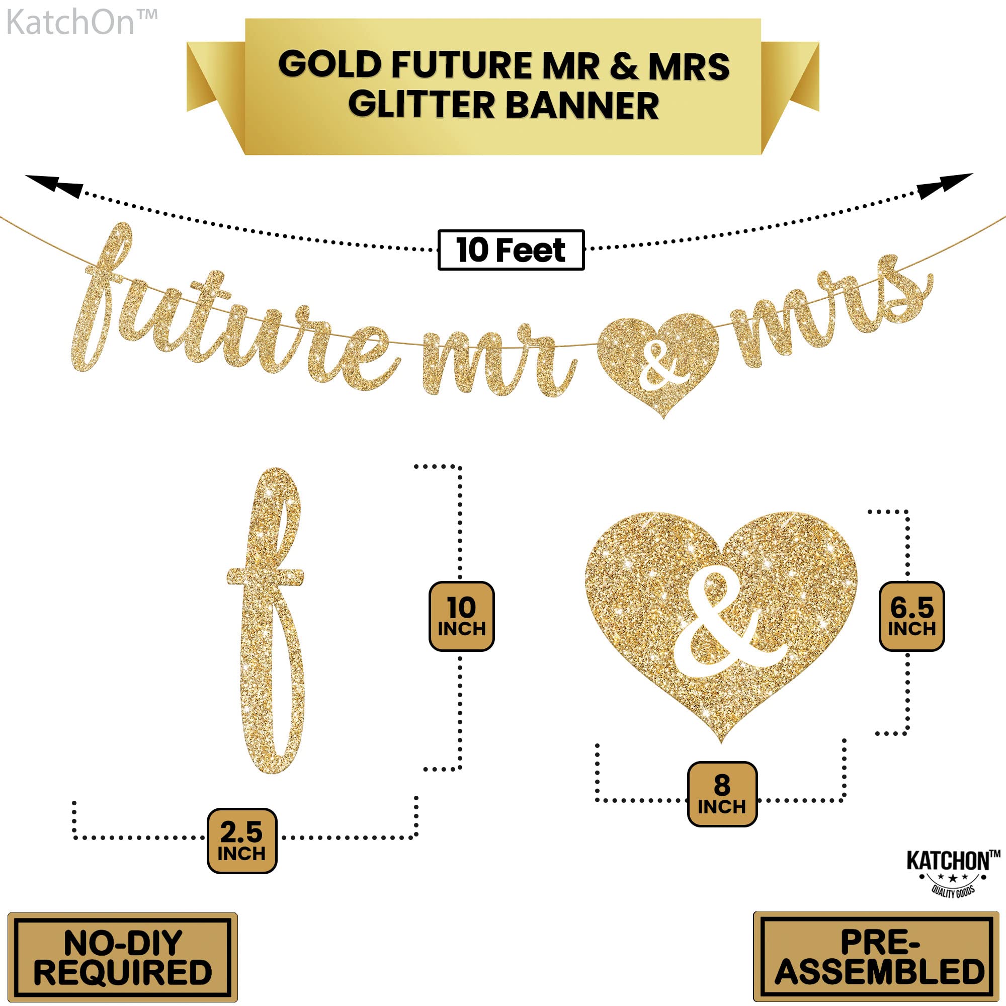 KatchOn, Gold Glitter Future Mr & Mrs Banner - 10 Feet, Pre-Strung, No DIY | Future Mr and Mrs Banner | Engagement Party Decorations | Bachelorette Party Decorations, Bridal Shower Decorations