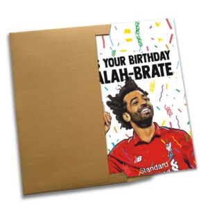 Salah-brate Mohamed Salah Birthday Card Birthday Cards for Him Her Funny Birthday Card