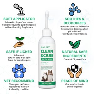 GJYC PET Ear Cleaner for Dogs and Cats,Dog Ear Infection Treatment for Itch Relief, Cleans The Ear Canal from Debris and Buildup Removes Wax, Odor with Aloe 4 Fl oz