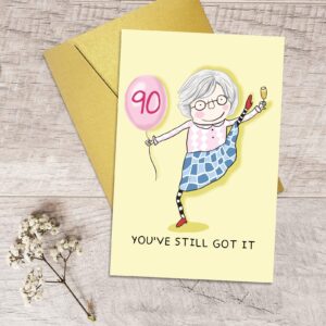 Qiliji Funny 90th Birthday Card for Women, 90 Years Old Birthday Card for Her, Happy Ninetieth Birthday Greeting Card, 90 Still Got It