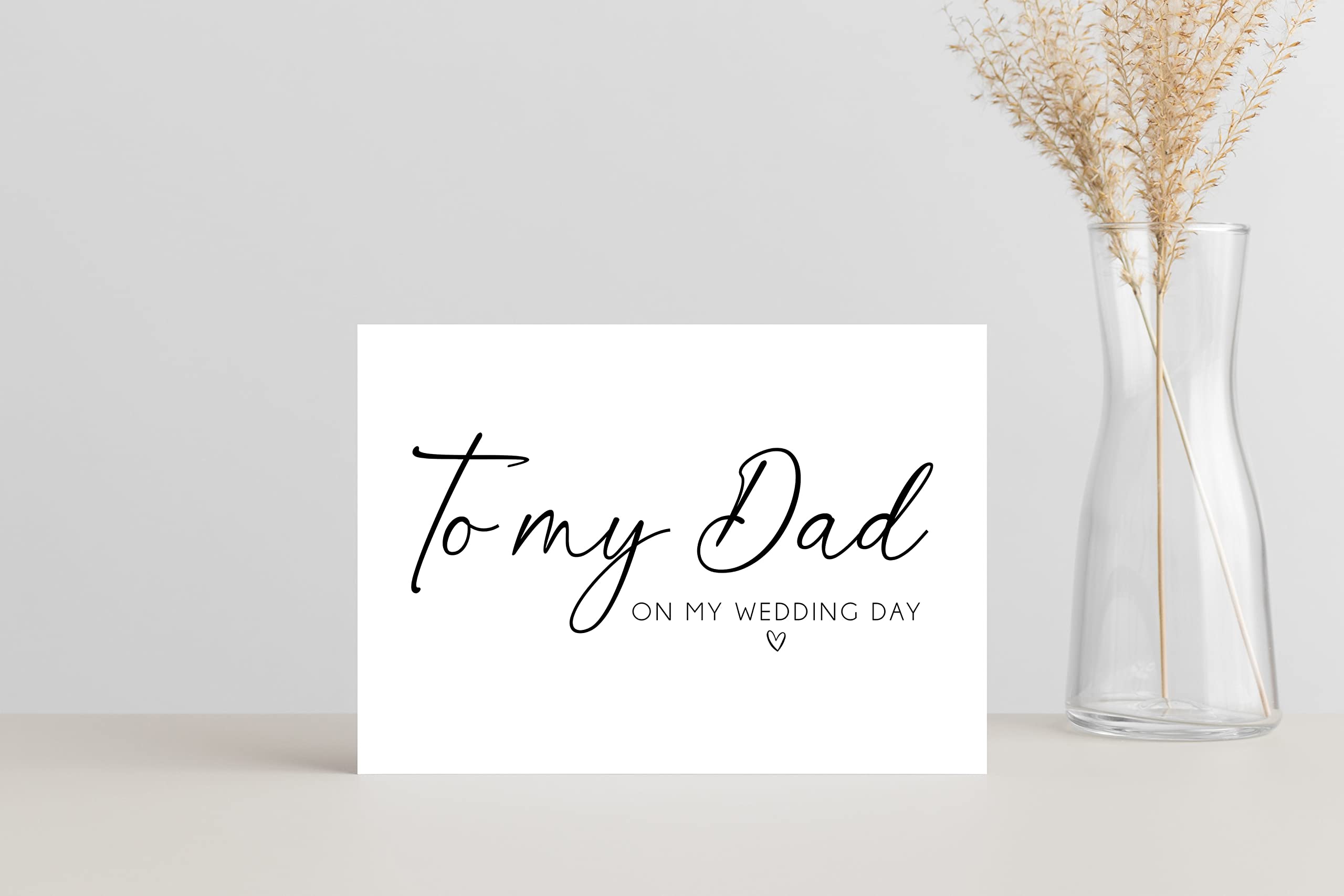 To My Dad On My Wedding Day Card - Brides Father Of The Groom Gift For Him - Father Of The Bride Wedding Day Card - Dad Wedding Thank You Card - Card From Bride