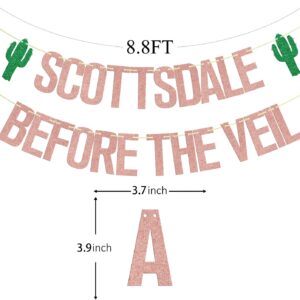 Scottsdale Before the Veil Banner, Bachelorette Party Decorations, Final Fiesta Bachelorette Cactus Decors, Bride to Be Engagement Bridal Shower Supplies Rose Gold Green Glitter