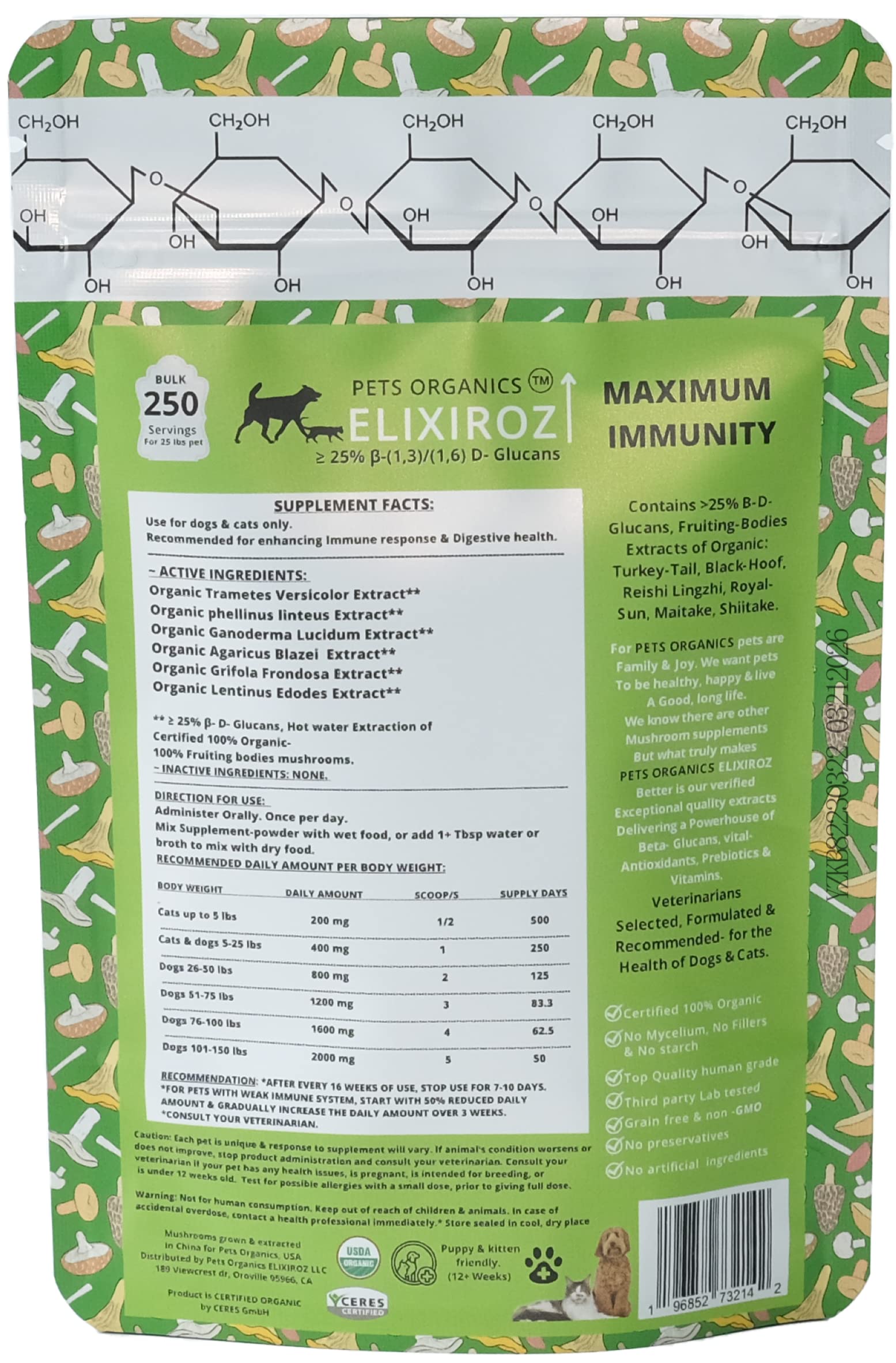 MAXIMUM IMMUNITY >25% β-glucan 100% Mushrooms Fruiting Body Extracts, Veterinarians formulation for Dogs & Cats Immune & Digestive Systems with Turkey tail & >35% β-glucan Reishi extracts.250 SERVINGS