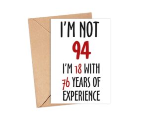 lissiart97 not 94 i'm 18 with 76 years experience card - 94th birthday card for men women - mom dad grandma grandpa - humour joker card - funny birthday card - greeting card