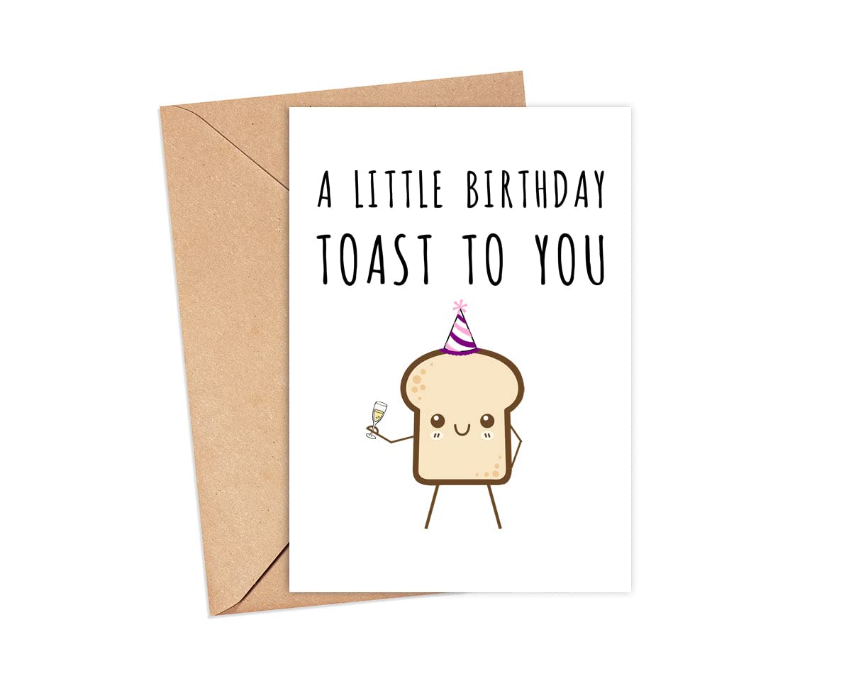 A Little Birthday Toast To You Card - Funny Birthday Card For Him Her Friend - Funny Pun Birthday Card - Toast Pun Birthday Card - Greeting Card