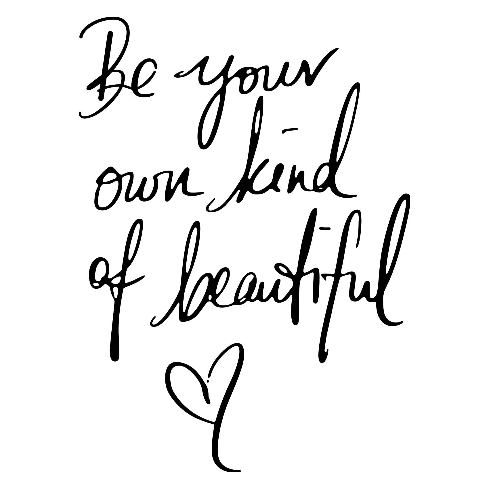 Inspirational Vinyl Wall Decals, Be Your Own Kind of Beautiful Quote Wall Sticker Wall Art Home Decor Wall Stickers for Living Room Bedroom Office Bathroom Girl Home Decoration(Black)