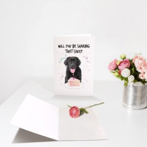 Funny Dog Birthday Card, Birthday Card from Dog, Happy Birthday Card for Dog Owner, Labrador Will You Be Sharing That Cake Bday Card