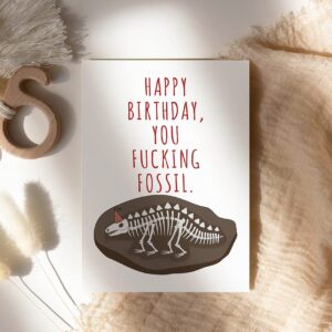 LissiArt97 Happy Birthday You Fucking Fossil Card - Funny Old Guy Birthday Card - Funny Birthday Man Woman - Rude Birthday Card - Birthday Greeting Card