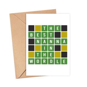 Wordle For Nanna Card - The Best Nanna In The Wordle - Nanna Gift Wordle Card - Wordle Themed Mothers Day Card - Wordle Card - Greeting Card - Birthday Idea Gift - Wordle Lover - Nanna Card