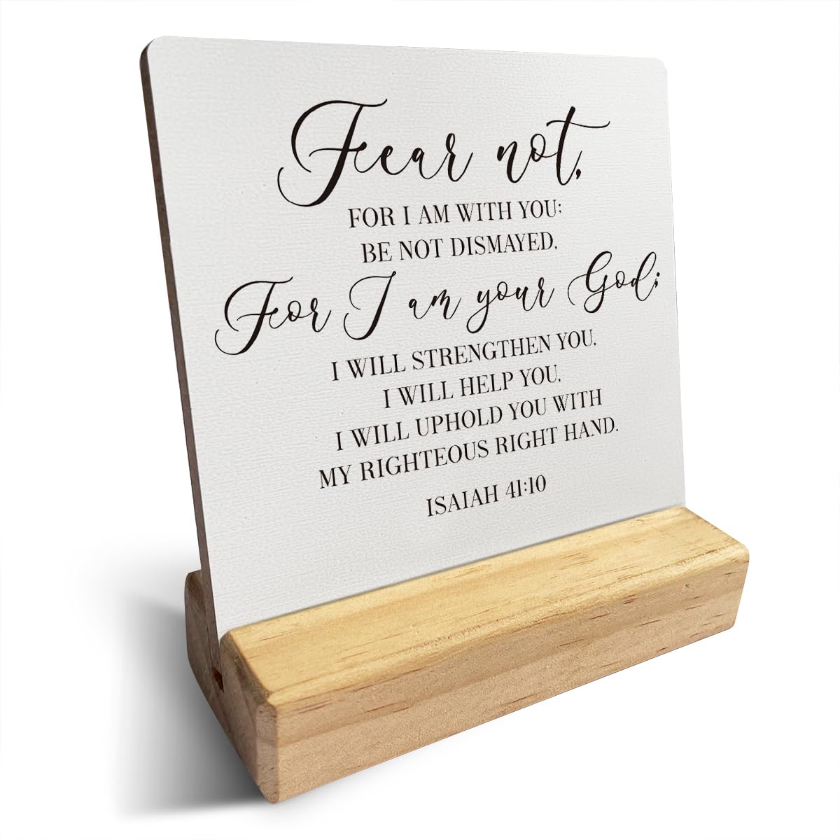 Country Fear Not for I am with You Bible Verses Wooden Plaque Sign Desk Decor Rustic Motivational Isaiah 41:10 Christian Desk Sign Decor for Home Office 4 x 4 Inches