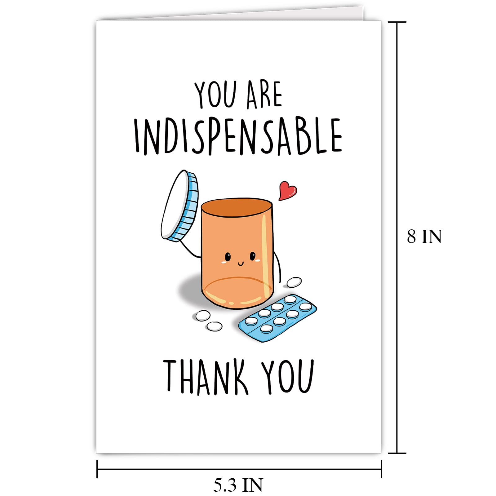 Funny Appreciation Card for Men Women, Cute Thank You Card for Doctor Nurse, Humorous Thank You Card for Pharmacy, You Are Indispensable