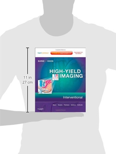 High-Yield Imaging: Interventional: Expert Consult - Online and Print (High Yield in Radiology)