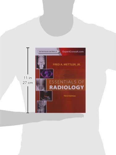 Essentials of Radiology: Common Indications and Interpretation (Mettler, Essentials of Radiology)