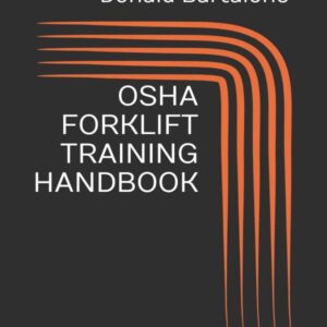 OSHA FORKLIFT TRAINING HANDBOOK