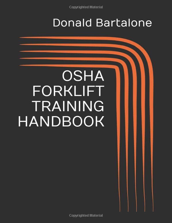 OSHA FORKLIFT TRAINING HANDBOOK