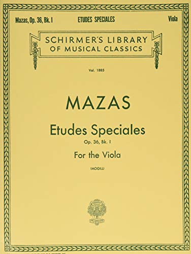 Etudes Speciales, Op. 36 - Book 1: Schirmer Library of Classics Volume 1885 Viola Method