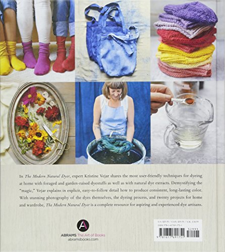 The Modern Natural Dyer: A Comprehensive Guide to Dyeing Silk, Wool, Linen, and Cotton at Home