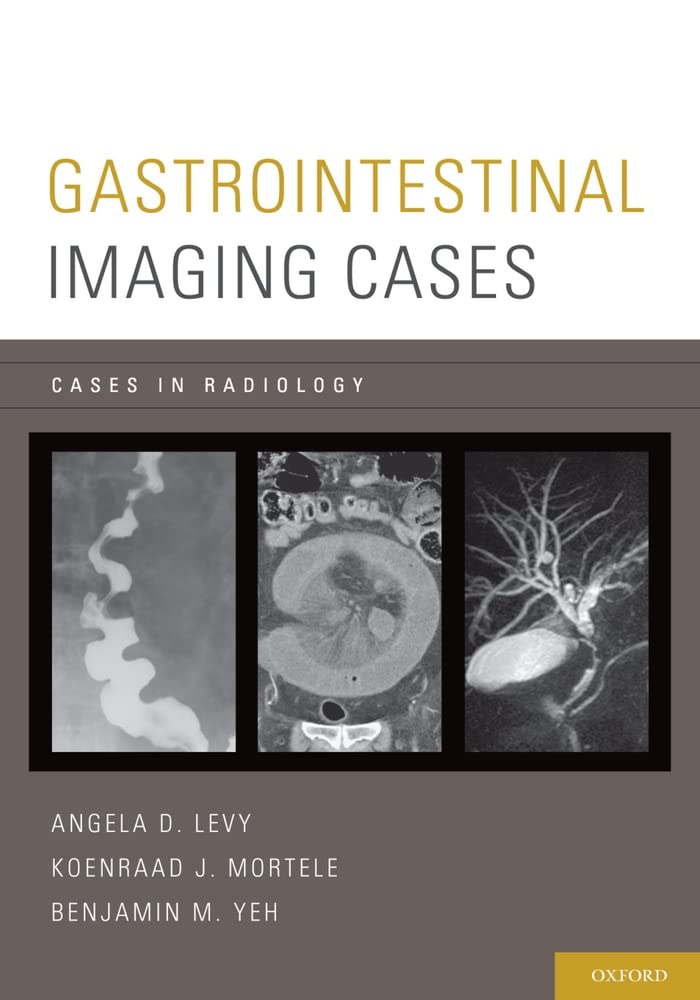 Gastrointestinal Imaging Cases (Cases in Radiology)