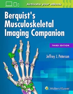 berquist's musculoskeletal imaging companion