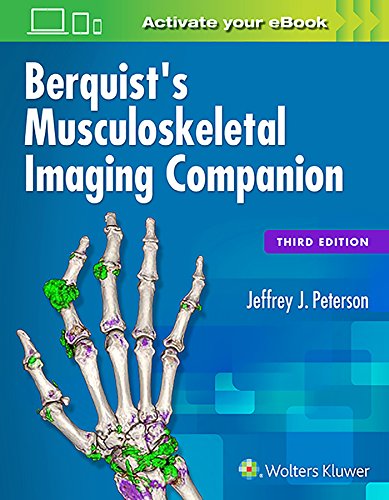 Berquist's Musculoskeletal Imaging Companion