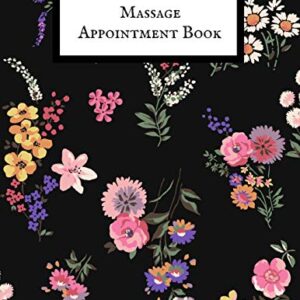 Massage Appointment Book: Therapist Appointment Planner Notebook| Schedule Log Book Organizer | Undated Daily Record Journal| For Business , Organization & Therapist